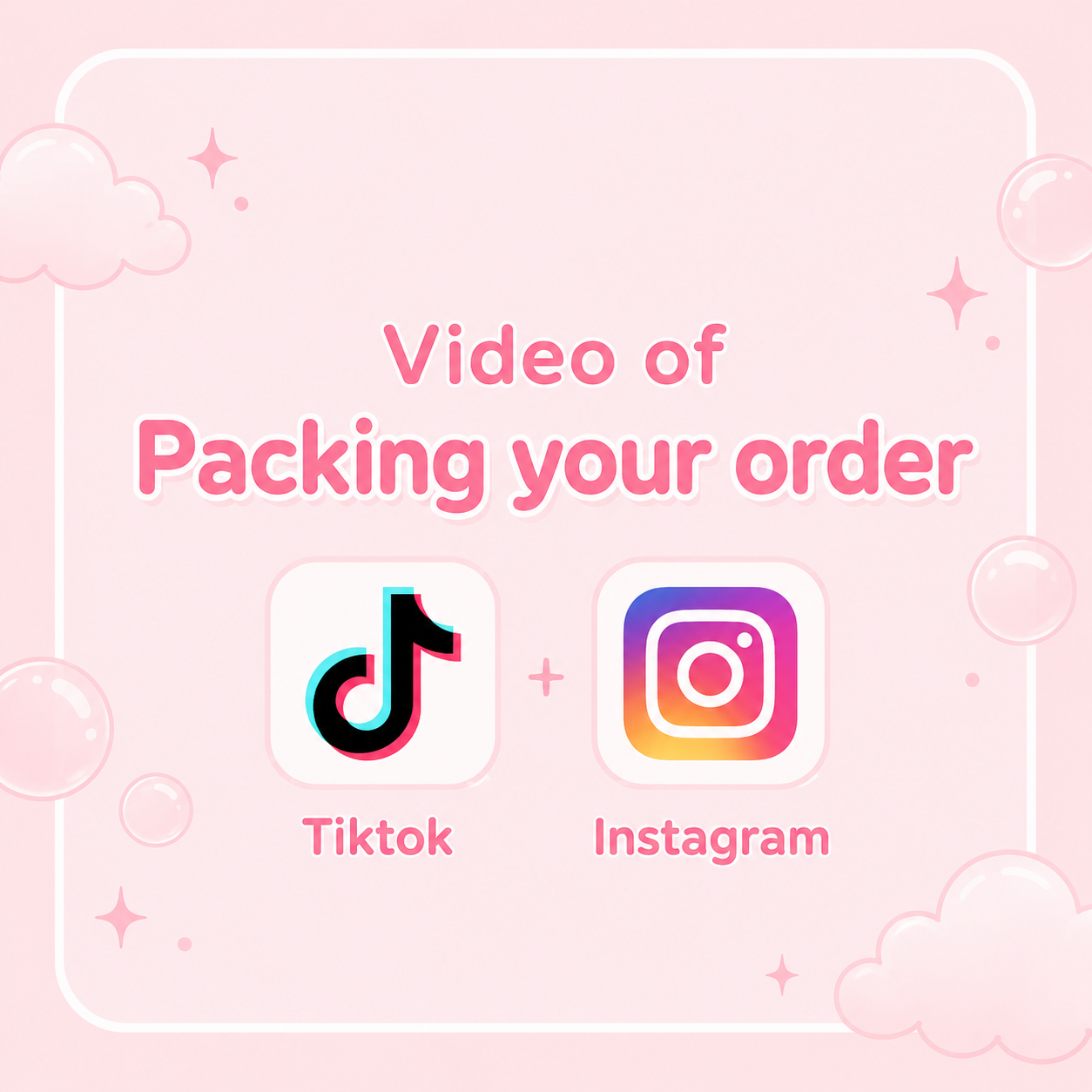 ♡Video of Packing Your Order ♡