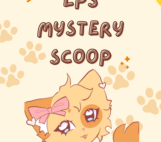 LPS Mystery Scoop!!