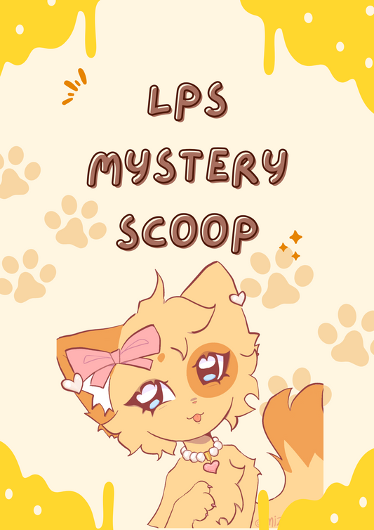 LPS Mystery Scoop!!